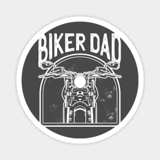 Biker father , biker dad  design Magnet